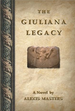  The Giuliana Legacy by Alexis Masters-Paperback- Signed Copy