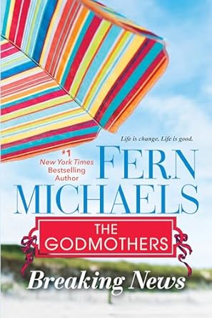 The Godmothers (Breaking News) by Fern Michaels -Paperback