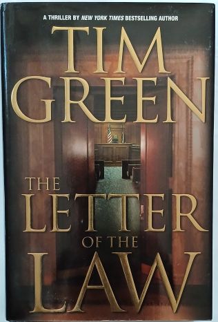 The Letter of the Law by Tim Green-Hardcover – 1st Printing September 2000