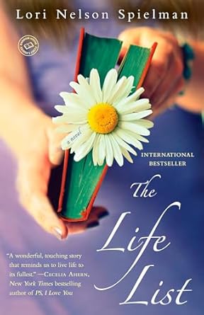 The Life List: A Novel by Lori Nelson Spielman -Paperback