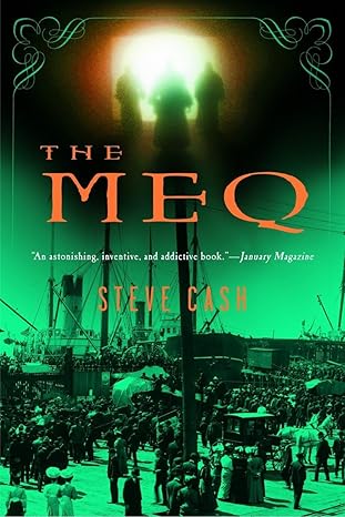 The Meq: A Novel by Steve Cash-Paperback–January 25, 2005