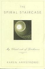 The Spiral Staircase by Karen Armstrong -Paperback