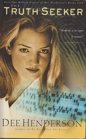 The Truth Seeker (O'Malley #3) by Dee Henderson - Paperback