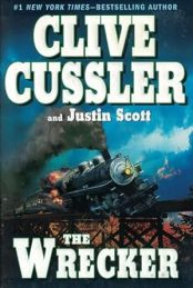 The Wrecker by Clive Cussler (An Isaac Bell Adventure) Hardcover – November 17, 2009