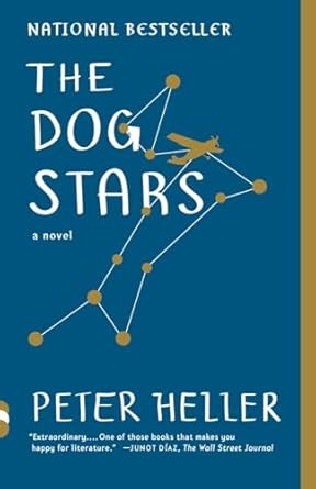 The Dog Stars (Vintage Contemporaries) A Novel by Peter Heller -Paperback