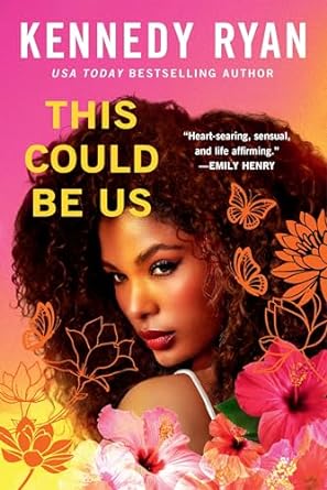 This Could Be Us: A Novel by Kennedy Ryan -Paperback