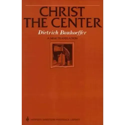 Christ the Center - Paperback