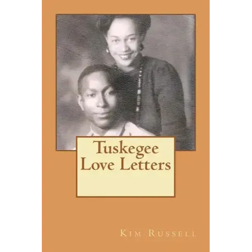 Tuskegee Love Letters - Paperback