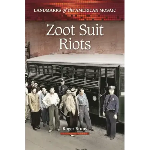 Zoot Suit Riots - Hardcover