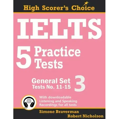IELTS 5 Practice Tests, General Set 3: Tests No. 11-15 - Paperback