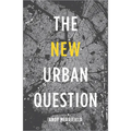 The New Urban Question