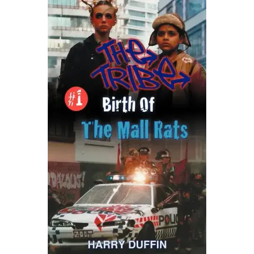 The Tribe: Birth of the Mall Rats - Paperback