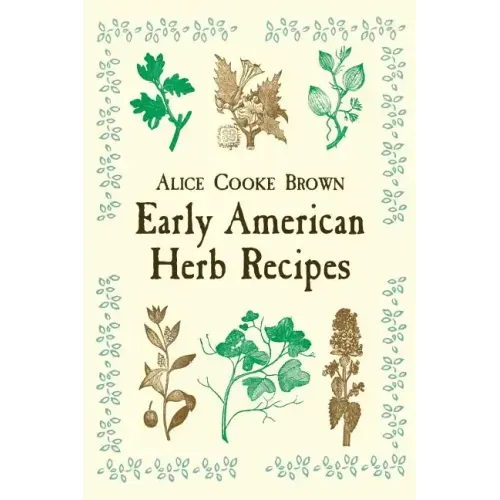 Early American Herb Recipes - Paperback