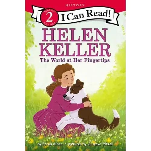 Helen Keller: The World at Her Fingertips - Paperback