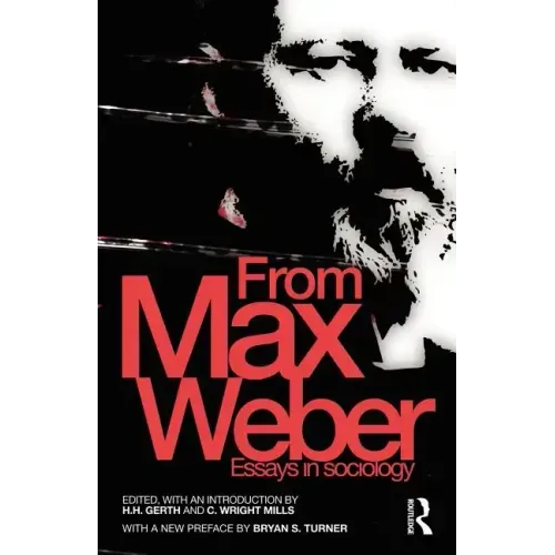 From Max Weber: Essays in Sociology - Paperback