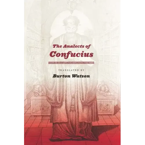 The Analects of Confucius - Paperback
