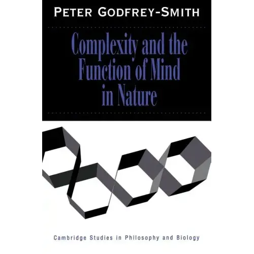 Complexity and the Function of Mind in Nature - Paperback