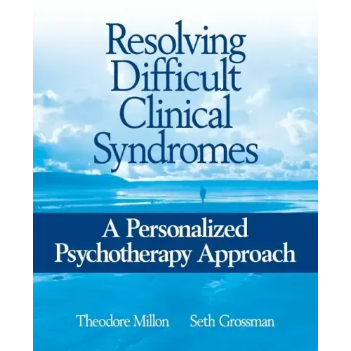 Resolving Difficult Clinical Syndromes: A Personalized Psychotherapy Approach - Paperback