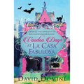 Voodoo Days at La Casa Fabulosa: An Unconventional Memoir