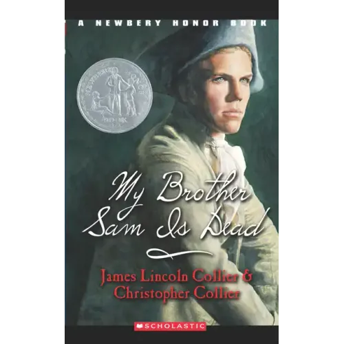 My Brother Sam Is Dead (Scholastic Gold) - Paperback