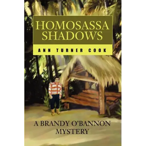 Homosassa Shadows: A Brandy O'Bannon Mystery - Paperback