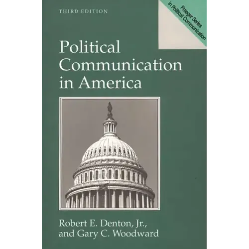 Political Communication in America - Paperback