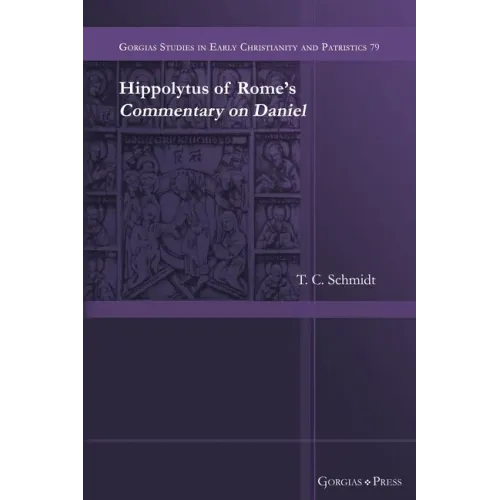 Hippolytus of Rome's Commentary on Daniel - Paperback