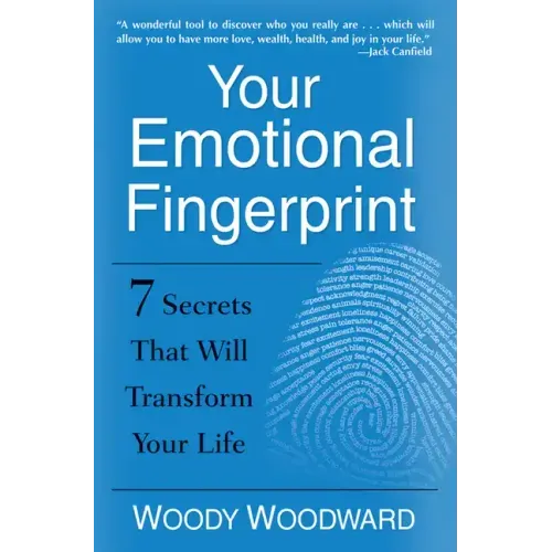 Your Emotional Fingerprint: 7 Secrets That Will Transform Your Life - Paperback