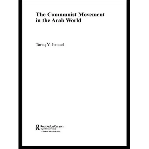 The Communist Movement in the Arab World - Paperback