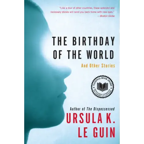 The Birthday of the World: And Other Stories - Paperback