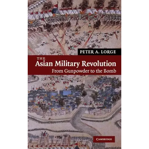 The Asian Military Revolution - Hardcover