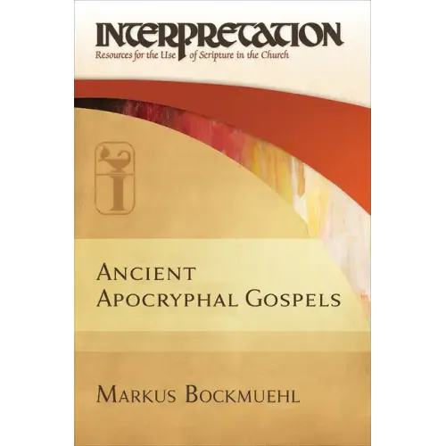 Ancient Apocryphal Gospels - Hardcover