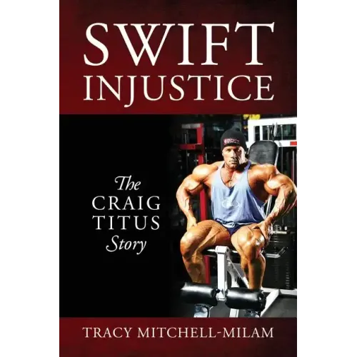 Swift Injustice: The Craig Titus Story - Paperback