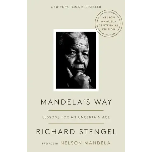 Mandela's Way: Lessons for an Uncertain Age - Paperback