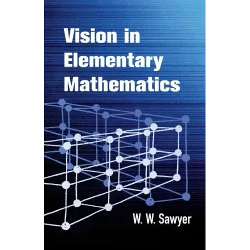 Vision in Elementary Mathematics - Paperback