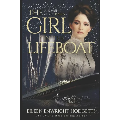 The Girl in the Lifeboat: A novel of the Titanic - Paperback