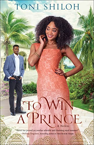 To Win a Prince by Toni Shiloh-Paperback