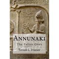 Annunaki: The Fallen Ones