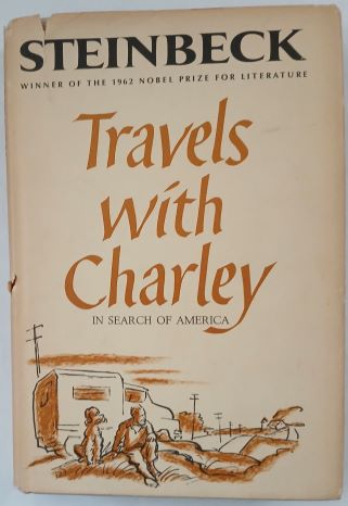Travels with Charley in Search of America: by Steinbeck-Hardcover- Viking 62, Reprint 1968.