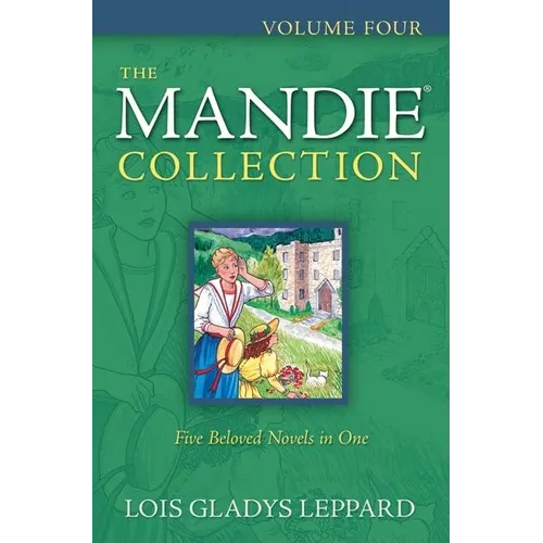 The Mandie Collection, Volume 4 - Paperback