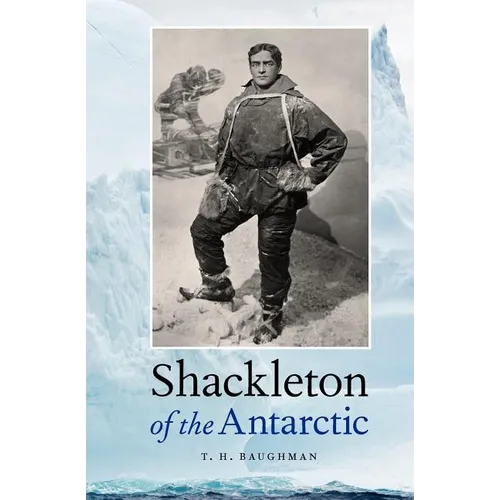 Shackleton of the Antarctic - Paperback