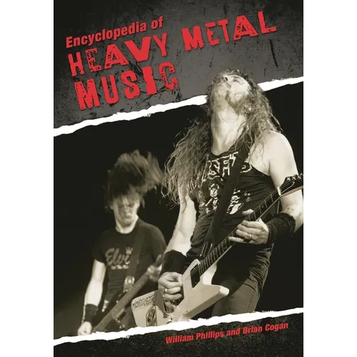 Encyclopedia of Heavy Metal Music - Hardcover