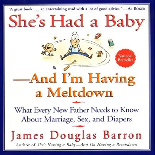 She's Had a Baby: And I'm Having a Meltdown - Paperback