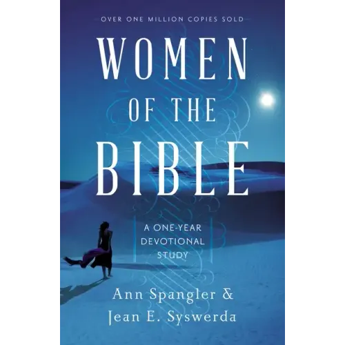 Women of the Bible: A One-Year Devotional Study - Paperback