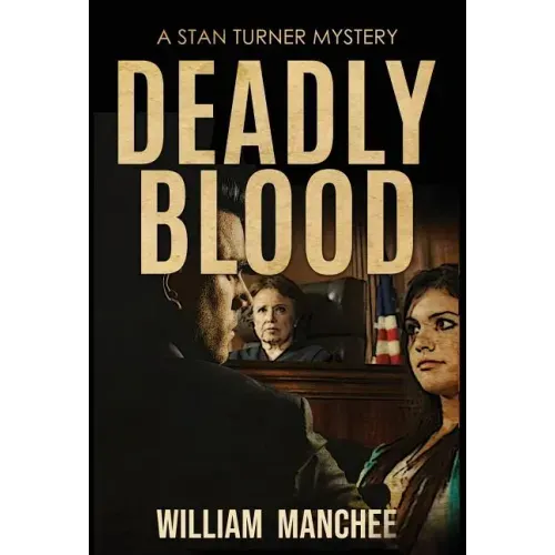 Deadly Blood - Hardcover