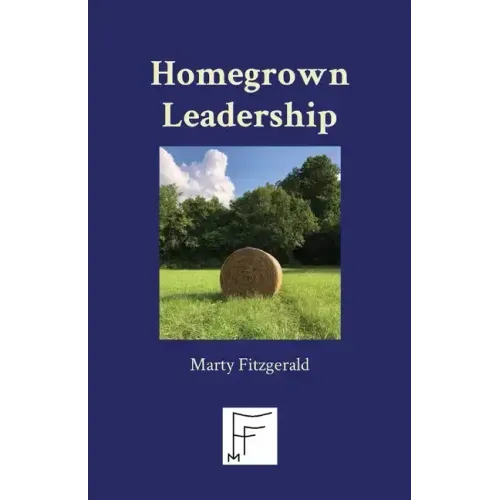 Homegrown Leadership - Paperback
