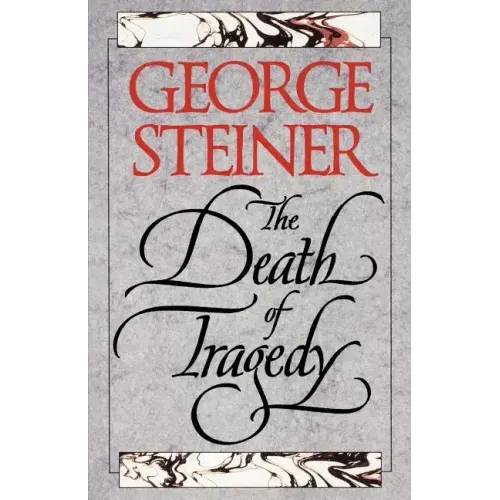 The Death of Tragedy - Paperback