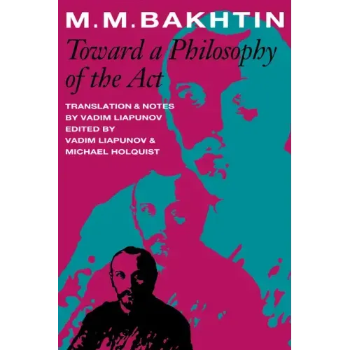 Toward a Philosophy of the Act - Paperback