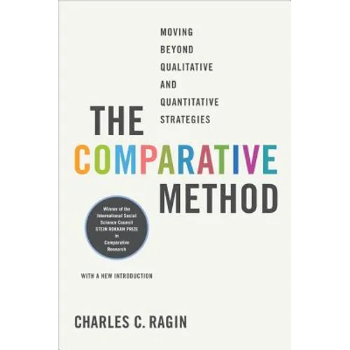 The Comparative Method: Moving Beyond Qualitative and Quantitative Strategies