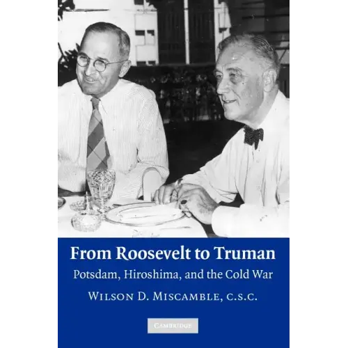 From Roosevelt to Truman - Paperback